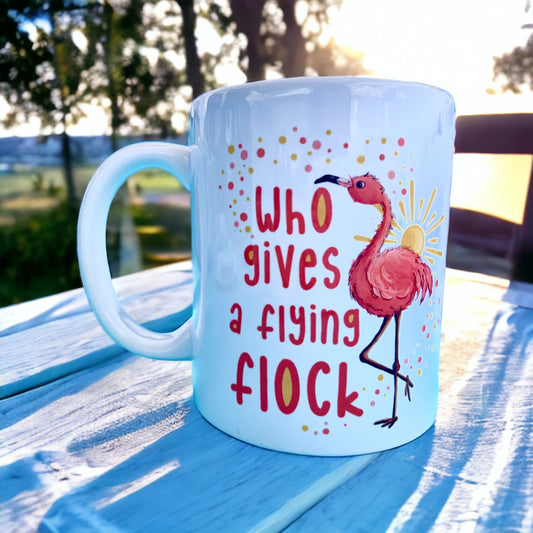 Who gives a flying flock Mug